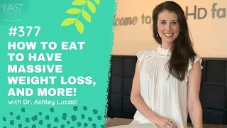 Weight Loss, Clean Fasting Vs Dirty Fasting and more - with Dr. Ashley Lucas! | Waist Away Podcast