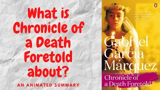 Chronicle of a Death Foretold by Gabriel Garcia Marquez