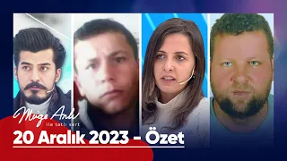 Günün Özeti - Müge Anlı ile Tatlı Sert 20 Aralık 2023