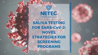 Saliva Testing for SARS-CoV-2: Novel Strategies for Screening Programs