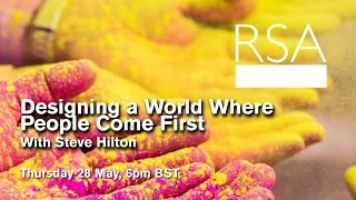 RSA Replay: Designing a World Where People Come First