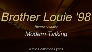 Modern Talking | Brother Louie '98 (Sub Español)(Lyrics English)