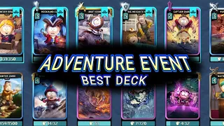 Best Deck for Adventure Event (5 points) | South Park Phone Destroyer