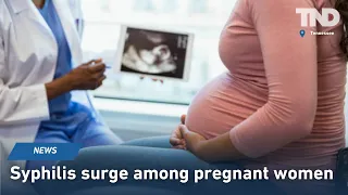 Syphilis surge: Doctors reporting alarming STI trend among pregnant women in one state