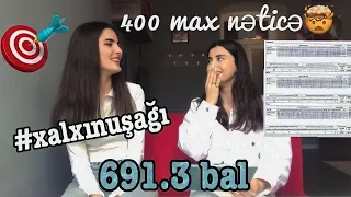 BLOKDAN 400 MAX NƏTİCƏNİ NECƏ YIĞDI? 691.3 bal #xalxınuşağı #2|Leyla Məmmədli