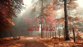 Monoir & YNGA - Siena (Audio)