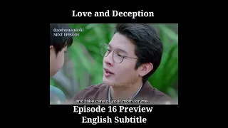 Love and Deception Episode 16 Preview English Subtitle