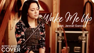 Wake Me Up - Avicii feat. Aloe Blacc (Boyce Avenue feat. Jennel Garcia cover) on Spotify & Apple