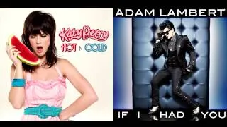 Katy Perry vs Adam Lambert - If I Had You Hot n' Cold