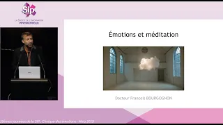 François BOURGOGNON - Conférence : "Émotions et méditation"