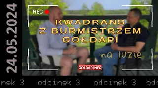 Kwadrans z burmistrzem Gołdapi - na luzie  #3