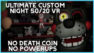 50/20 No Death Coin || Ultimate Custom Night VR