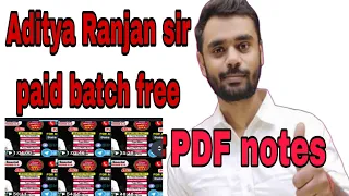Aditya Ranjan sir PDF notes kaise download karne|| Aditya Ranjan sir paid batch free||Aditya ranjan
