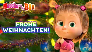 Mascha und der Bär 🎁 Frohe Weihnachten!🎁Liedersammlung für Weihnachten und Silvester 2021