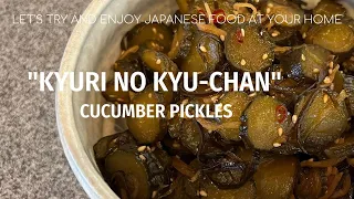 "Kyuri no Kyu-chan” Cucumber pickles