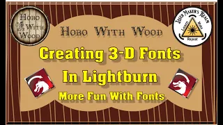 Create 3D Fonts In Lightburn