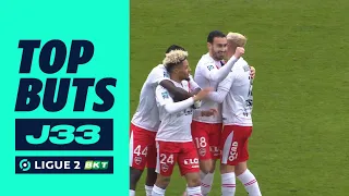 Top buts 33ème journée - Ligue 2 BKT / 2023-2024