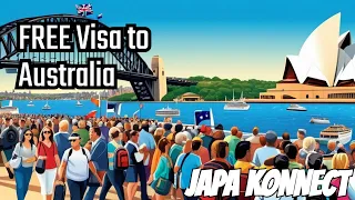 Apply now for a free visa to Australia 2024