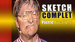 PIERRE AUCAIGNE ! SKETCH EN INTEGRALITE