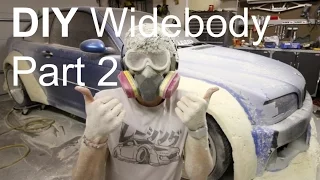 DIY Widebody M3: Part 2 Wheels and Shaping