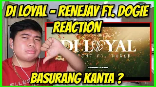 DI LOYAL - RENEJAY FT. DOGIE (Official Music Video) Lyrics Reaction || JAY-EM GAMING