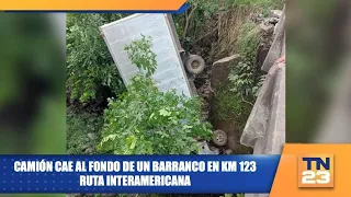 Camión cae al fondo de un barranco en km 123 Ruta Interamericana