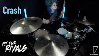 Crash - Fit for Rivals - Drum Playthrough