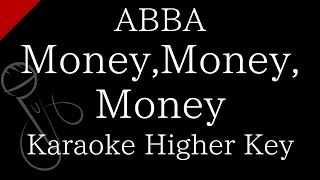 【Karaoke Instrumental】Money,Money,Money / ABBA【Higher Key】