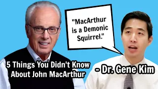 John MacArthur vs Dr. Gene Kim