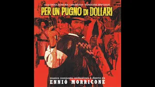 A Fistful Of Dollars | Soundtrack Suite (Ennio Morricone)