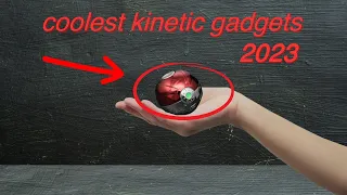 13 Coolest Kinetic Gadgets That Will Give You Goosebumps