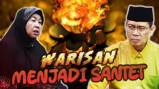 WARISAN YANG MENJADIKAN SANTET BU NURYATI