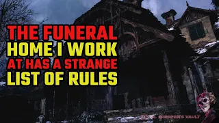 The Funeral Home I work at has a Strange List of Rules | FUNERAL HOME SUPERNATURAL HORROR