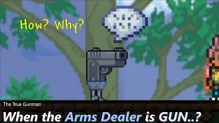 Terraria Arms Dealer has turned into a TRUE gunman ─ That kinda makes sense...