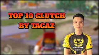 Top 10 Clutch By Tacaz | Squad Wipe Moments | Clutch 1v4 | TACAZ | PUBGMOBILE