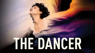 The Dancer - Official Trailer