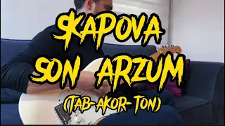 SKAPOVA -SON ARZUM (TAB+AKOR+TON)