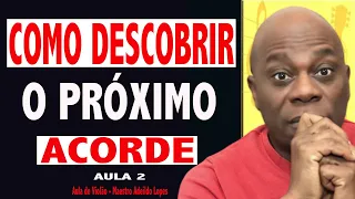 ✅[MACETE 2] DESCUBRA O PRÓXIMO ACORDE DE TODAS AS MÚSICAS🎸 NA PRÁTICA 🔥 AULA DE VIOLÃO | AULA 2