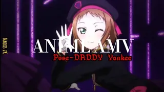Anime AMV Pose Daddy Yankee