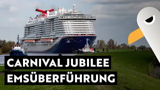 Carnival Jubilee - Ems transfer from Meyer Werft Papenburg ⚓️ Live