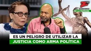 Es un peligro de utilizar la justicia como arma política