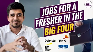 How To Get Into The Big 4 As A Fresher? Big 4 Job after Graduation | ACCA/CA/B.com/BAF/BBA | #2022