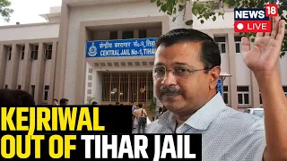 Arvind Kejriwal LIVE | Kejriwal Interim Bail News | Arvind Kejriwal Out Of Jail | Delhi CM | N18L