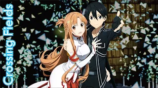 Sword Art Online [AMV] - Crossing Fields