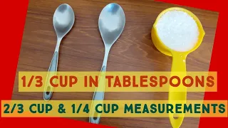 1/3 Cup Means How Much || How Many Tablespoon in 2/3 Cup || baking conversion by FooD HuT