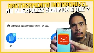 RASTREAMENTO INDISPONIVEL ALIEXPRESS SIGNIFICA O QUE ?  NO  RASTREIO ALIEXPRESS NÃO FUNCIONA !