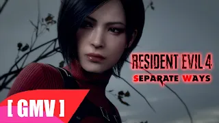 Resident Evil 4 Remake - Separate Ways - [GMV] - Evil Ways