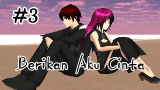 Berikan Aku Cinta (Episode 3) || Drama Sakura School Simulator