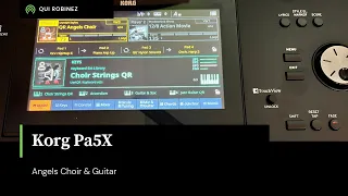 Korg Pa5x - Angels Choir & Guitar