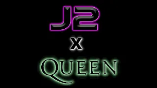 We Will ROCK You (J2 X Queen)